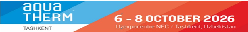 2026���ȱ��˹̹���ʹ���ͨ�硢�յ�����ˮ����ԡӾ��չ(Aqua-Therm TASHKENT)